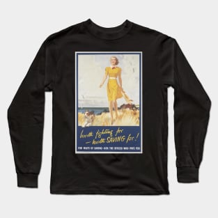 Worth Fighting For, Worth Saving For Long Sleeve T-Shirt